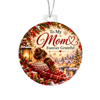To My Mom Double-Sided Christmas Ornament – Forever Grateful