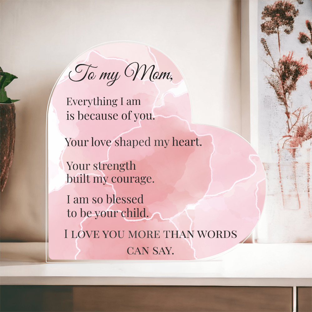 Acrylic Heart Block- To Mom