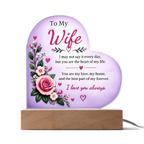To My Wife Heart Acrylic Plaque with LED Base – Romantic Floral Love Gift from Husband