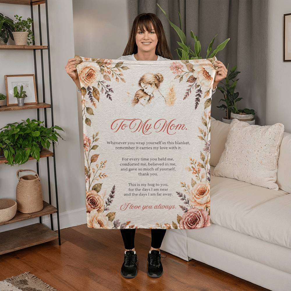 To My Mom Floral Blanket – A Hug From Daughter