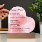 Acrylic Heart plaque-To Mom