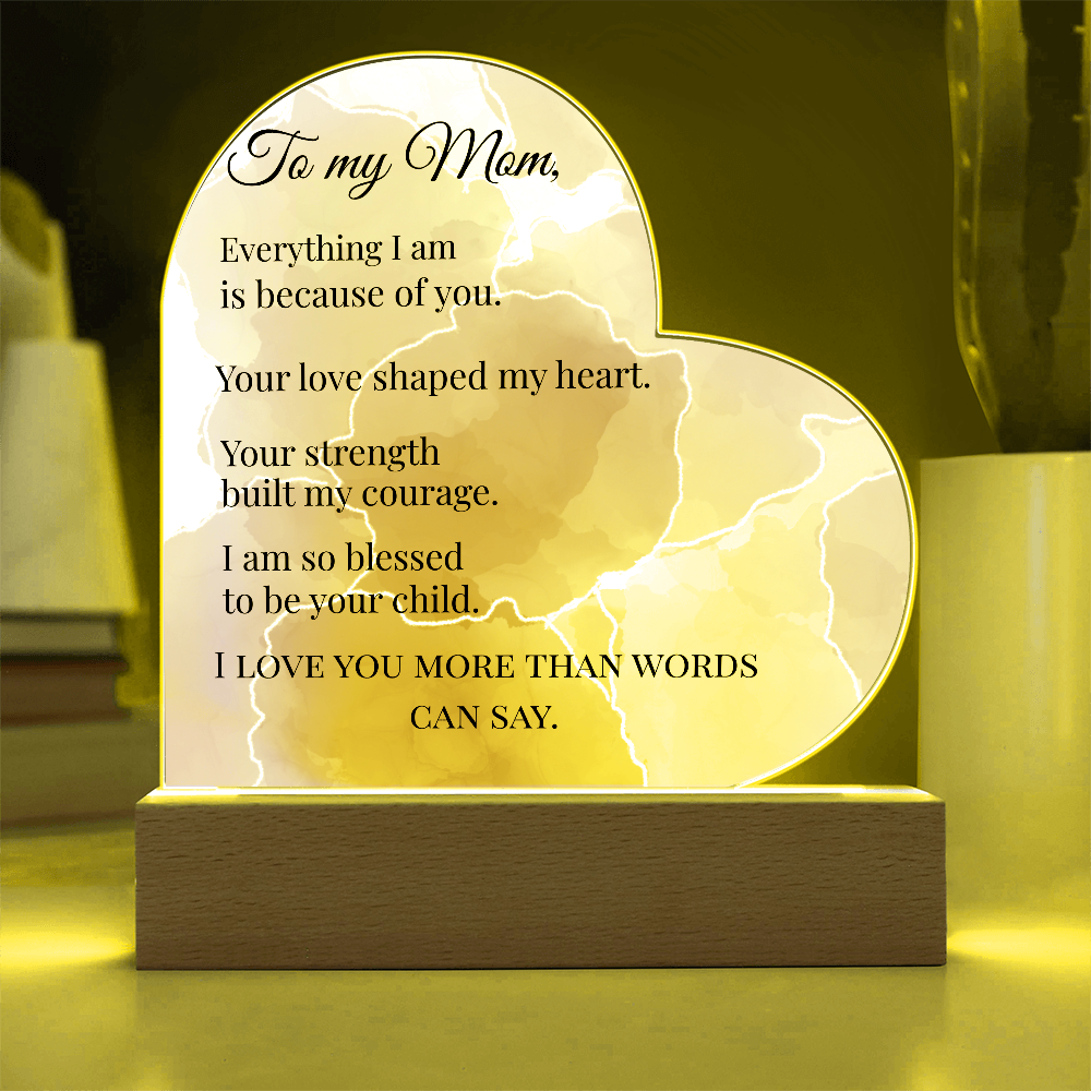 Acrylic Heart plaque-To Mom