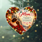 To My Mom Acrylic Heart Ornament – Forever Grateful